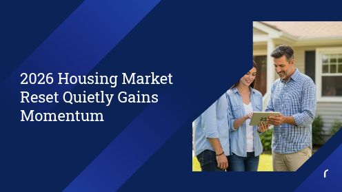 2026 Housing Market Reset Quietly Gains Momentum