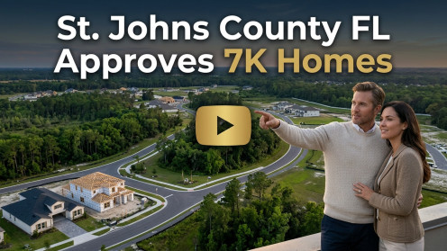 St. Johns County FL Approves 7K Homes